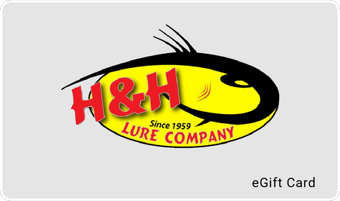 Digital Gift Card - H&H Lure Company